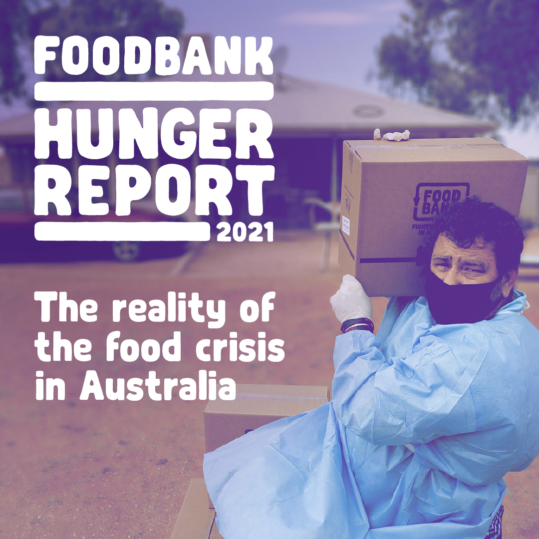 Foodbank Hunger Report 2021 Foodbank Reports